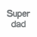 Super dad for dad embroidered hoodie