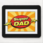 Super Dad mouse pad mousepads