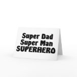 Super Dad Super Man Superhero cards