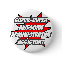Super Duper Awesome Admin. Assistant