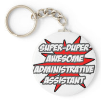 Super Duper Awesome Admin. Assistant