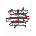 Super Duper Awesome Admin. Assistant Post Card