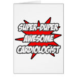 Super Duper Awesome Cardiologist