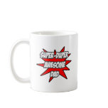 Super Duper Awesome Dad mugs