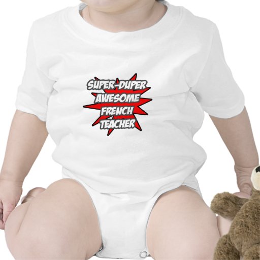 Super Duper Awesome French Teacher T Shirt
