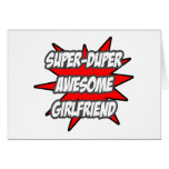 Super Duper Awesome Girlfriend Greeting Card