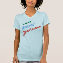 Super Duper Bravissimo Tshirts