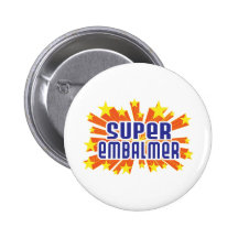 Super Embalmer Pins