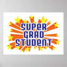 Super Grad Student Poster