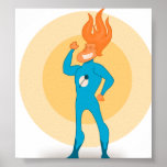 Super Hero Flame posters