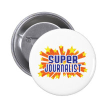 Super Journalist Buttons