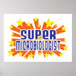 Super Microbiologist Poster