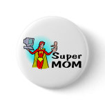 Super Mom (Corporate) Pins