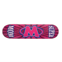 Super Mum Skateboard