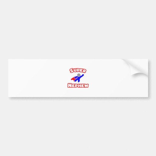 Super Nephew Bumper Stickers