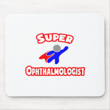 Super Ophthalmologist Mousemat