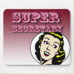 Super Secretary Mousepad