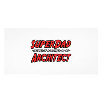 SuperDad...Architect