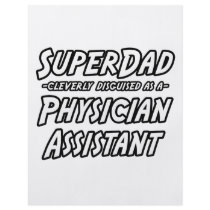 SuperDad...Physician Assistant