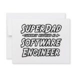 SuperDad...Software Engineer invitations