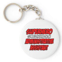 Superhero...Administrative Assistant