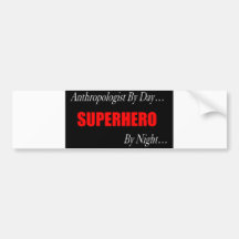 Superhero Anthropologist Bumper Stickers