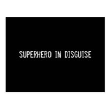 superhero in disguise postcard