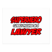 Superhero...Lawyer Postcards