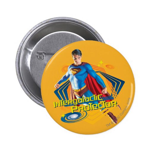 Superman Intergalactic Protector Button