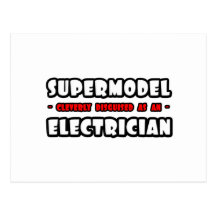 Supermodel .. Electrician Post Card