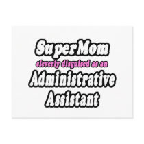 SuperMom...Administrative Assistant