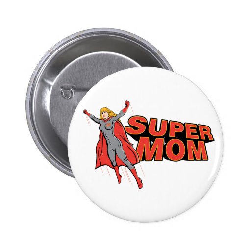 Supermom Button