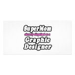 SuperMom...Graphic Designer photo cards