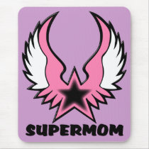 SuperMom: My mother is my super hero mousepads