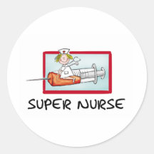 supernurse - Humourous Cartoon Nurse on Syringe. Round Sticker