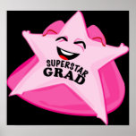 superstar grad humourous graduation poster! posters