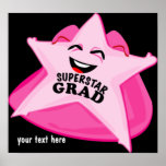 superstar grad humourous graduation poster! posters