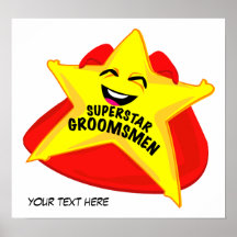 superstar groomsmen humourous  poster!