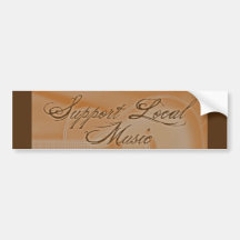 Support Local Music Bumper Sticker