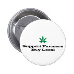 Support Local Pot Farms Pins