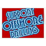 Support Offshore Drilling Greeting Card