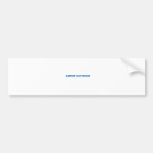 Support our troops bumper stickers