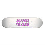 Support The Breast Cancer Cause Skate Deck