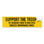 Support The Troops Sarcasm Bumper Sticker