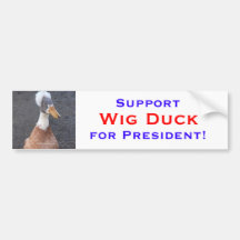 Support Wig Duck Bumper Sticker