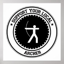 Support Your Local Archer Print