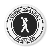 Support Your Local Backpacker Fridge Magnets