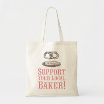 Support Your Local Baker Tote Canvas Bag