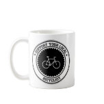 Support Your Local Bicyclist Coffee Mug