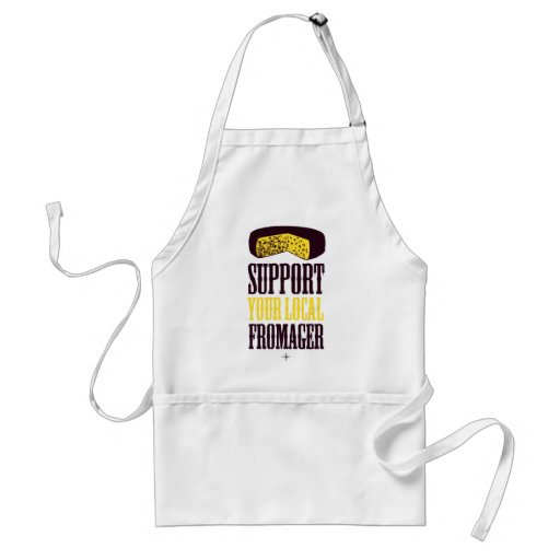 Support Your Local Fromager Apron